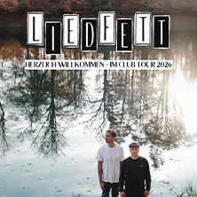 Liedfett - Herzlich Willkommen - Im Club Tour 2026 03.11.2026 Mergener Hof