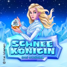 Schneekönigin - das Musical 14.02.2027 Europahalle Trier