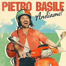 Pietro Basile - Andiamo Tour 2027 01.04.2027 Stadthalle Bitburg