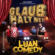 LUAN - Comedy Show 3.0 - Glaub halt net! 18.12.2026 TUCHFABRIK